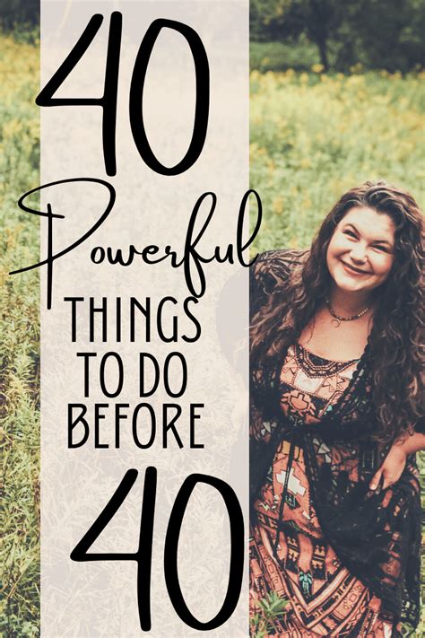 40 powerful things to do before turning 40 bohemian embers