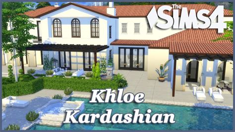 The Sims 4 Khloe Kardashian House Build Part 6 Youtube