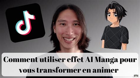 Tendance TikTok Comment Utiliser Leffet AI Manga Pour Vous