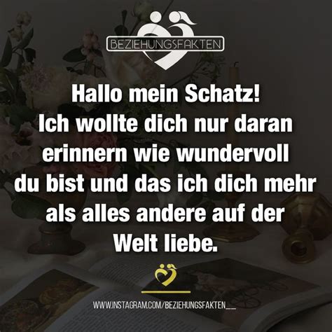 beziehungsfakten on instagram “hallo mein schatz ich wollte dich nur daran erinnern wie