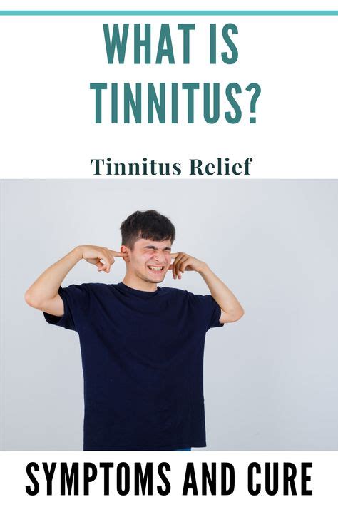22 Tinnitus Symptoms Ideas In 2021 Tinnitus Symptoms Symptoms