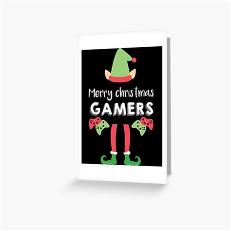 Gaming Merry Christmas Gamers Gamer Elf Greeting Card For Sale By Rainbowdreamer