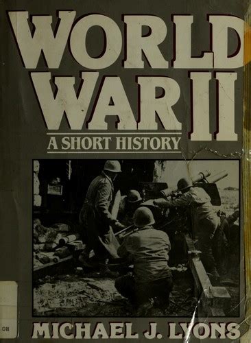World War Ii By Michael J Lyons Open Library