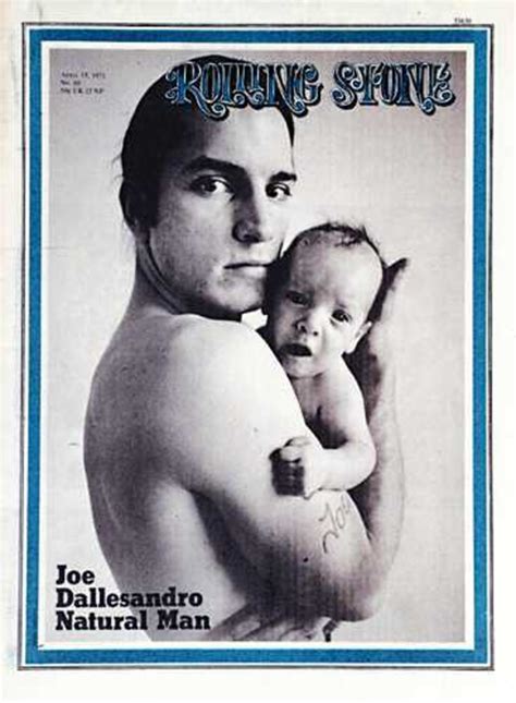 Rs80 Joe Dellasandro And Baby 1971 Rolling Stone Covers Rolling Stone