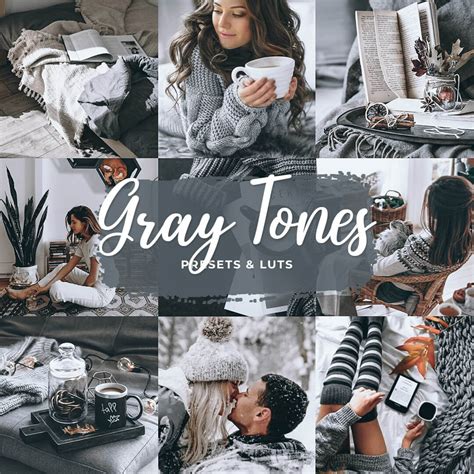 Gray Tones