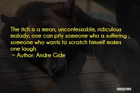 Top 40 Scratch Your Itch Quotes And Sayings