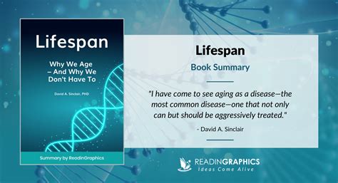 Summary Lifespan Why We Age And Why We Dont Have To