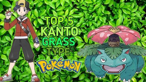 Top 5 Kanto Grass 🍃type Pokemon 8 Poke Artist M Youtube