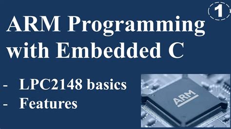 Arm Programming With Embedded C Basics Of Lpc2148 Youtube