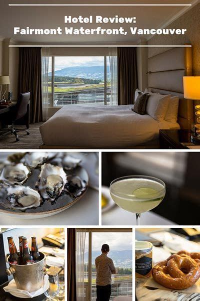 Hotel Review Fairmont Waterfront Vancouver
