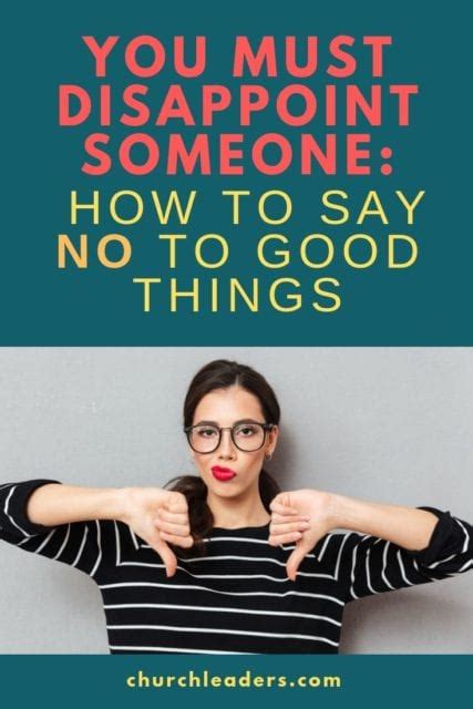 Learn these synonyms for good luck to improve your english. You Must Disappoint Someone: How to Say No to Good Things
