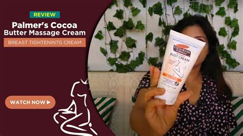 Palmer S Cocoa Butter Bust Cream Review Breast Tightening Cream
