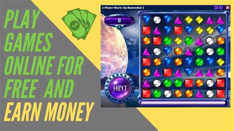 Play Games Online For Free And Earn Money Youtube