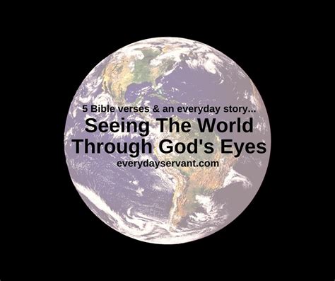 Through Gods Eyes Everyday Servant