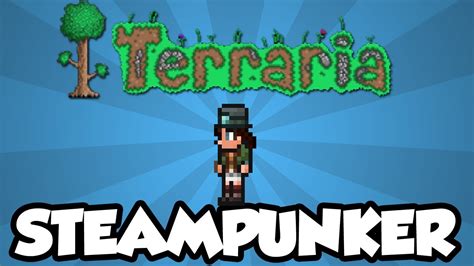 Terraria 12 How To Get The Steampunker Npc New Terraria 12 Items