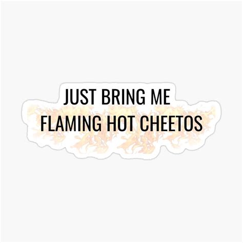 Cheetos Food Funny Hot Cheetos Flaming Hot Cheetos Snacks Sticker Stickers New Sticker