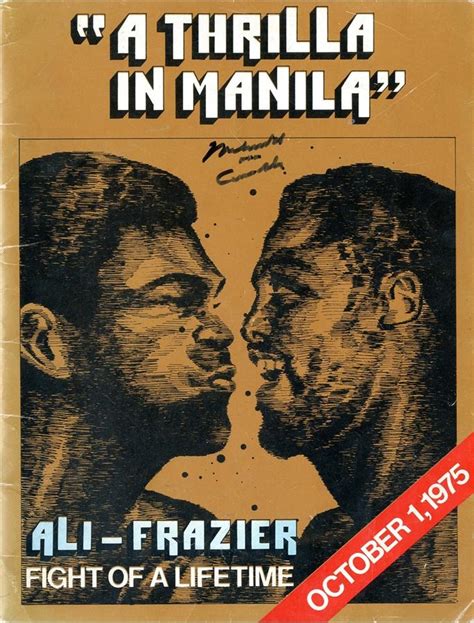 1975 Muhammad Ali Aka Cassius Clay Signed Ali Vs Frazier Thrilla In