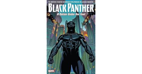 Black Panther Vol 1 A Nation Under Our Feet By Ta Nehisi Coates