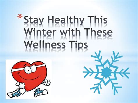 Stay Healthy This Winter with These Wellness Tips by ...