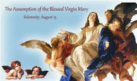 NgƯỜi LỮ HÀnh Hy VỌng August 15 2015 Solemnity Of The Assumption Of The Blessed Virgin Mary