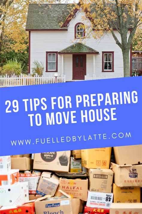 29 Tips For Preparing To Move House Fuelled By Latte Moving House