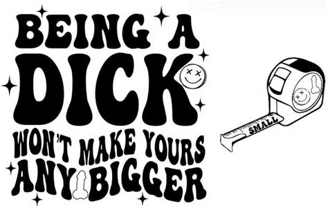 Being A Duck Wont Make Yours Any Bigger In 2023 Funny Quotes