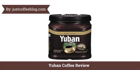 Best Yuban Coffee Review In 2023