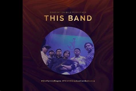 This Band At Feuhs Gradball 2019 Alam Kong Mali Na Pero Di Ko