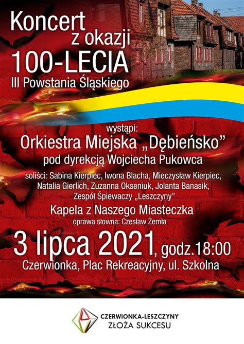 Koncert Z Okazji 100 Lecia Iii Powstania Śląskiego 3 Lipca 2021