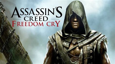 Assassin S Creed Freedom Cry Youtube