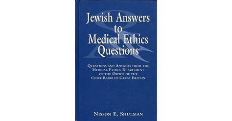 Jewish Answers To Medical Questions Questions And Answers From The