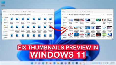 How To Fix Thumbnails Not Showing In Windows 11
