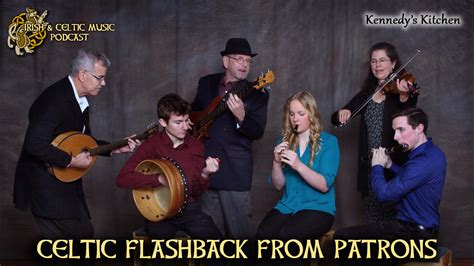 Celtic Music Magazine Celtic Flashback From Patrons Marc Gunn