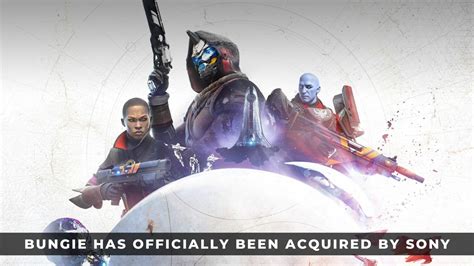 Bungie Has Officially Been Acquired By Sony Keengamer