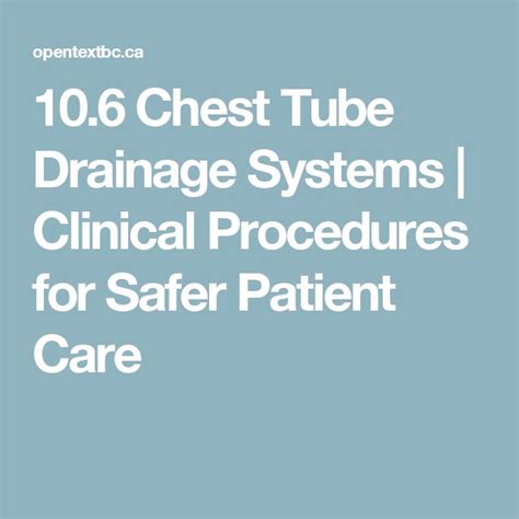 Chest Tube Drainage Systems Clinical Procedures For Safer