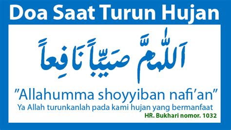 Allahumma shoyyiban Nafi’an Arab artinya lafadz Gambar doa Turun Hujan
