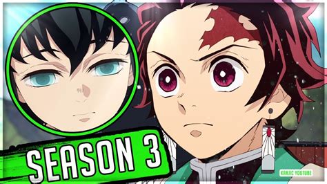 Demon Slayer Season 3 Release Dates Have Been Announced Youtube