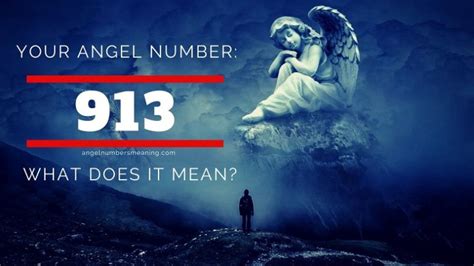 913 Angel Number Meaning And Symbolism