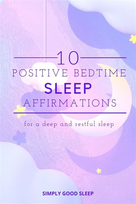 10 Positive Bedtime Sleep Affirmations Simply Good Sleep Positivity