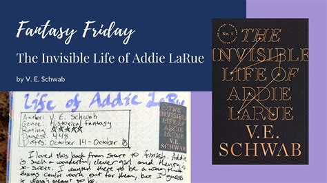 Fantasy Friday The Invisible Life Of Addie Larue By V E Schwab