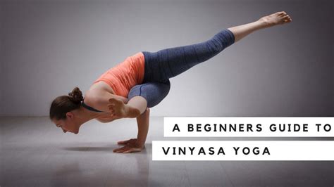 what is vinyasa yoga a beginners guide