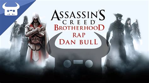 Assassin S Creed Brotherhood Rap Dan Bull Youtube