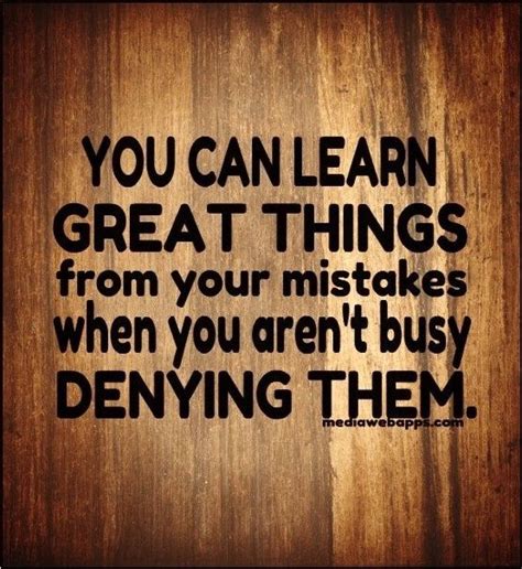 Learning From Mistakes Quotations Quotes Quotesgram