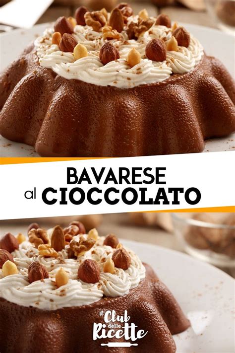 Check spelling or type a new query. Ricetta Bavarese al Cioccolato - Il Club delle Ricette ...