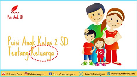 Contoh Puisi Anak Kelas 2 SD Tentang Keluarga - Dokumen Guru