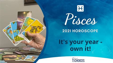 Pisces 2021 Yearly Horoscope Its Your Year Own It Youtube