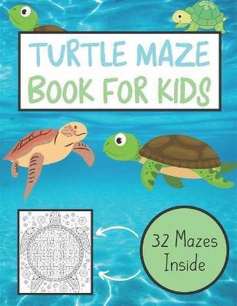 Turtle Maze Book For Children Under The Ocean Books 9798681857310