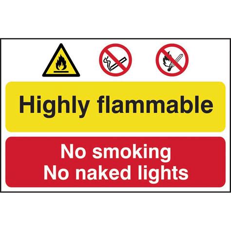 Highly Flammable No Smoking Or Naked Lights Sign Self Adhesive Semi Rigid PVC Mm X Mm