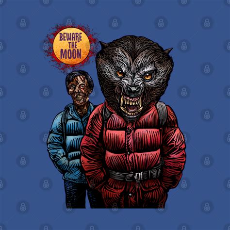 Beware The Moon Werewolf T Shirt Teepublic