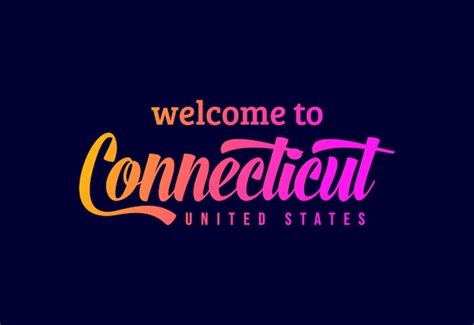 Premium Vector Welcome To Connecticut Word Text Creative Font Design